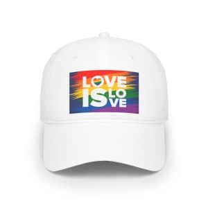 Low Profile Baseball Cap Love Is Love